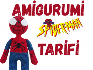 Cadılar Bayramı Amigurumi Tarifleri 9 Amigurumi Örümcek Adam Spiderman Tarifi
