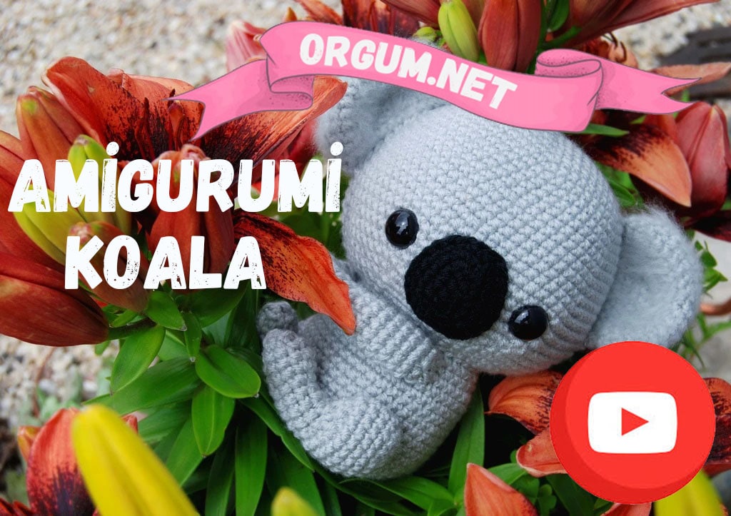 Amigurumi Koala Tarifi