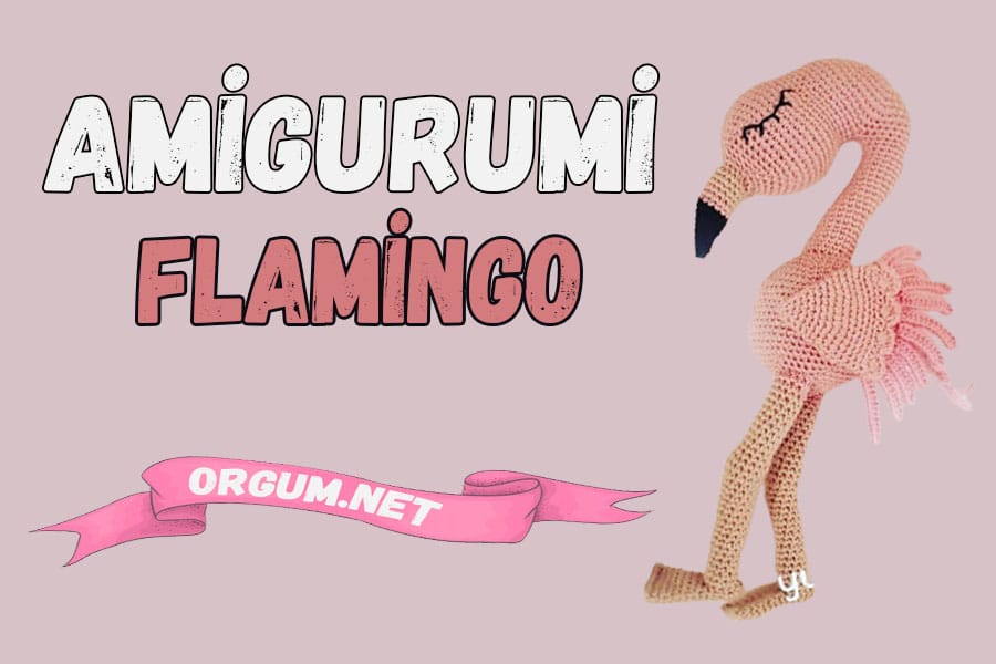 amigurumi flamingo tarifi
