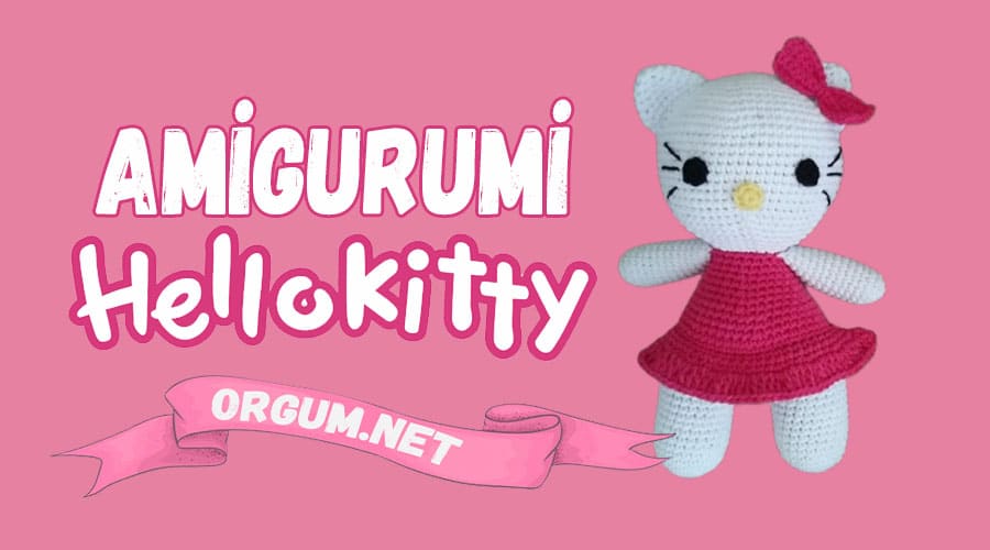 Amigurumi Hello Kitty Tarifi