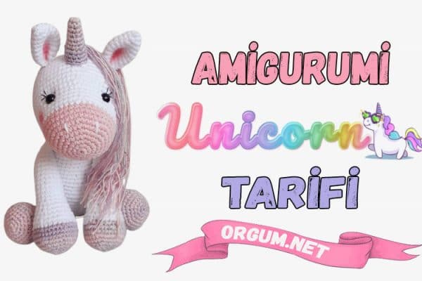 Unicorn Amigurumi Tarifi
