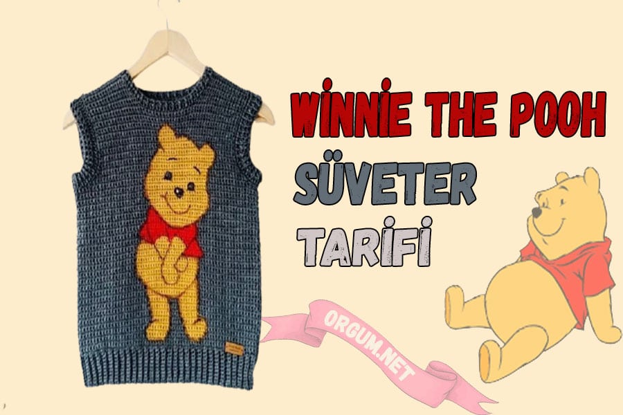 Winnie The Pooh Süveter Tarifi