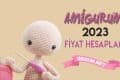 Amigurumi Fiyat Hesaplama Robotu