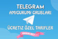 Amigurumi Telegram Grupları