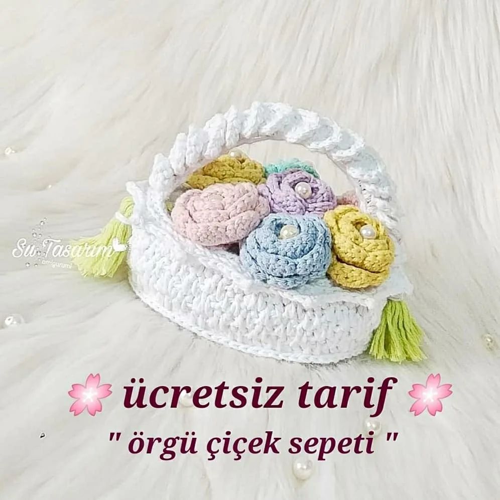 Örgü Çiçek Sepeti amigurumi tarifi
