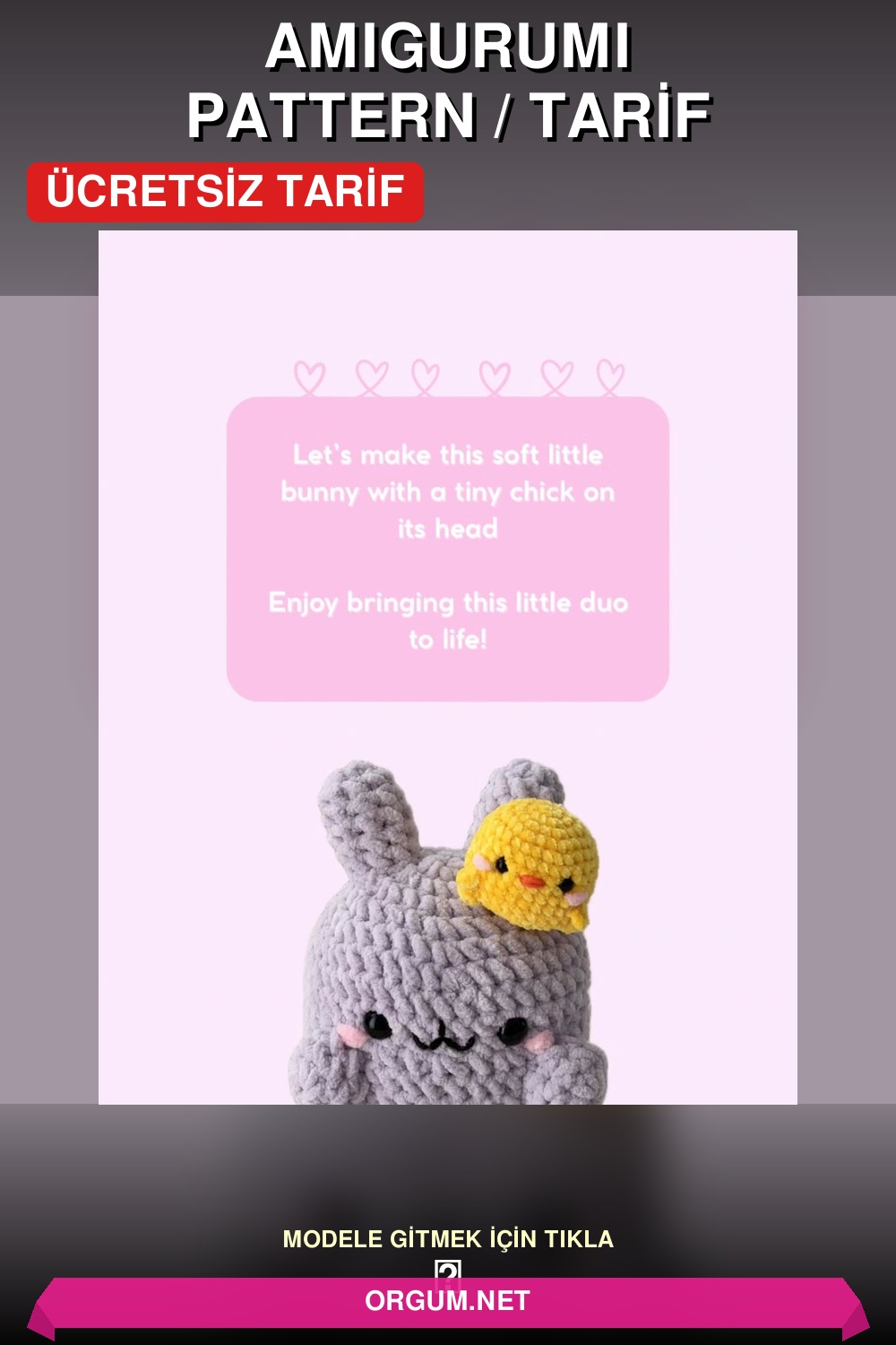 Amigurumi Tavşan Ve Civciv İkili Set Amigurumi Tarifi Pin