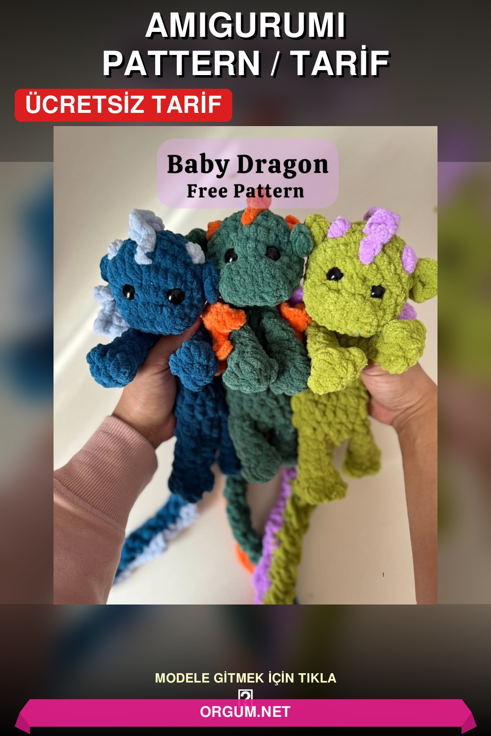 Bebek Ejderha Amigurumi Tarifi Pin