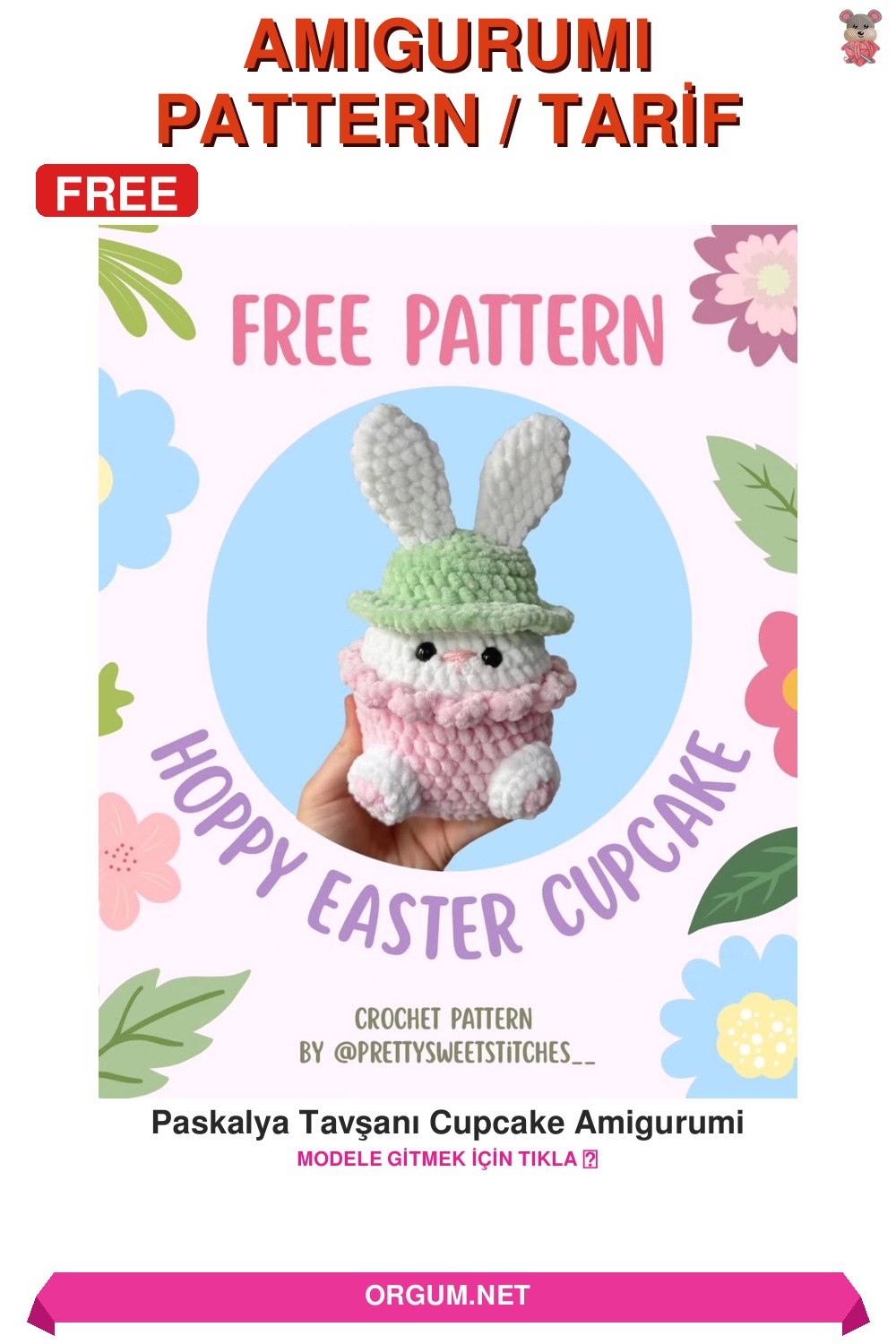 Paskalya Tavşanı Cupcake Amigurumi Amigurumi Tarifi Pin