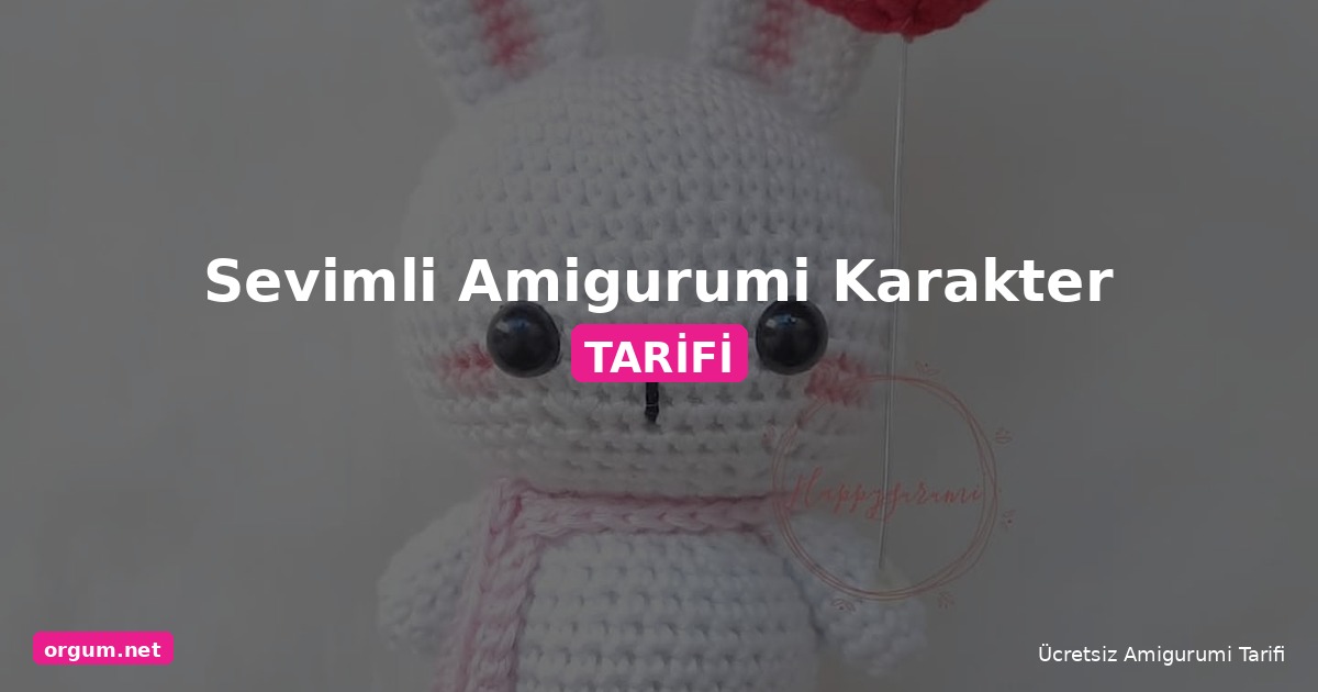 Orgum.net - Ücretsiz Örgü Modelleri Ve Amigurumi Tarifleri