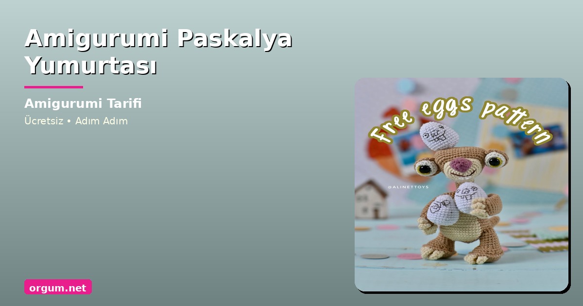 Orgum.net - Ücretsiz Örgü Modelleri Ve Amigurumi Tarifleri