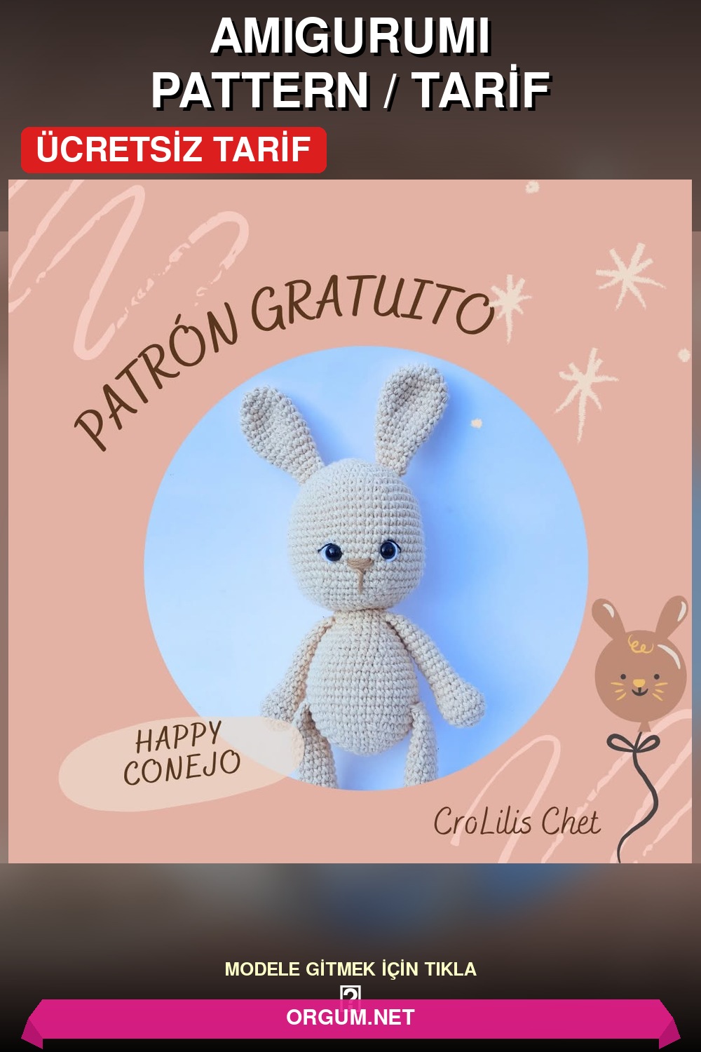 Mutlu Tavşan Amigurumi Amigurumi Tarifi Pin