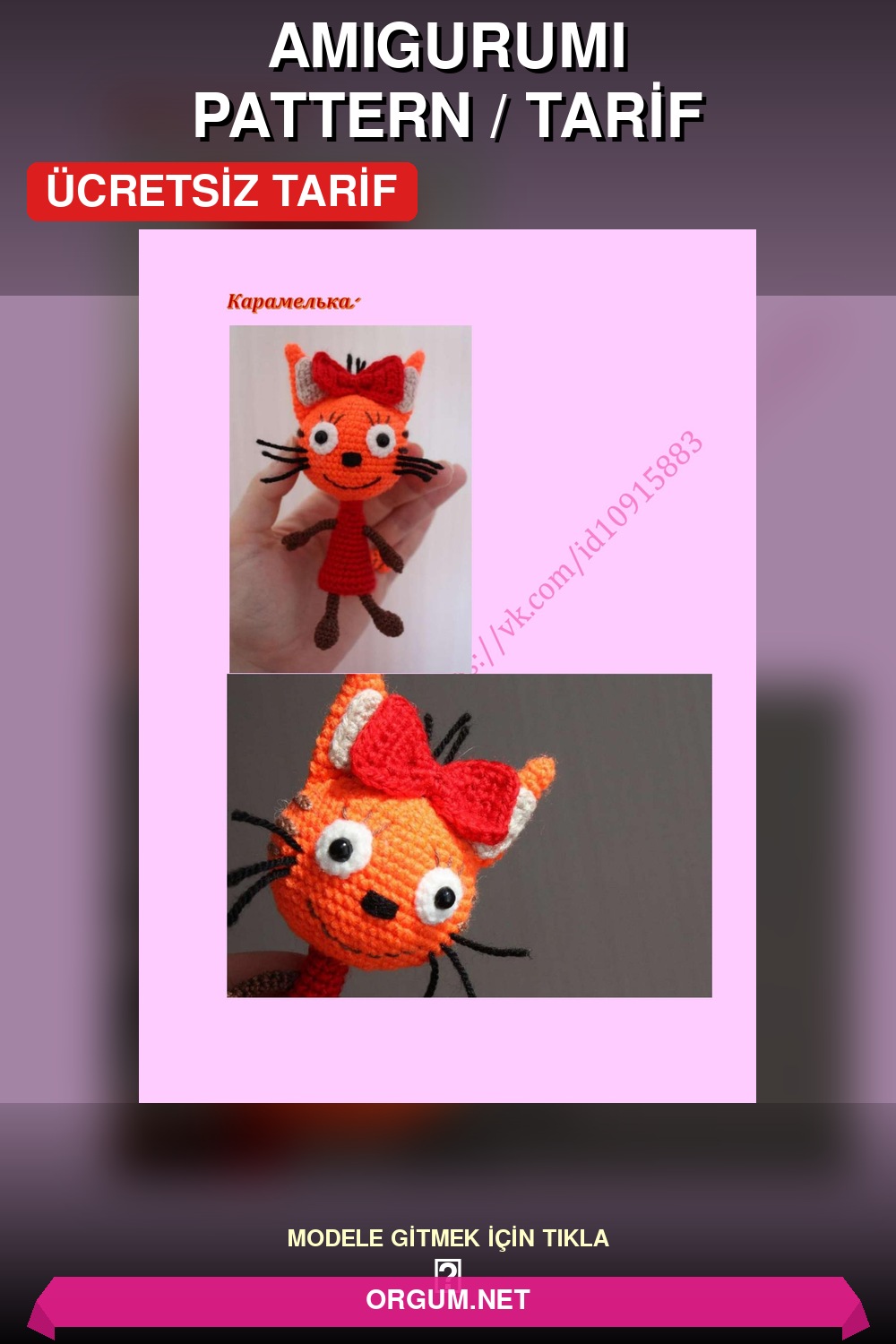 Üç Kedi Amigurumi Karakterleri (Karamelka, Korzhik, Kompot) Amigurumi Tarifi Pin