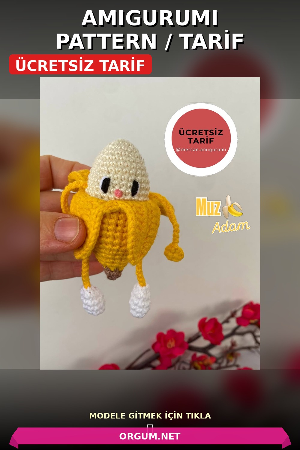 Muz Adam Amigurumi Çanta Süsü / Anahtarlık Ücretsiz Tarifi 5 Muz Adam Çanta Süsü / Anahtarlık Amigurumi Tarifi Pin