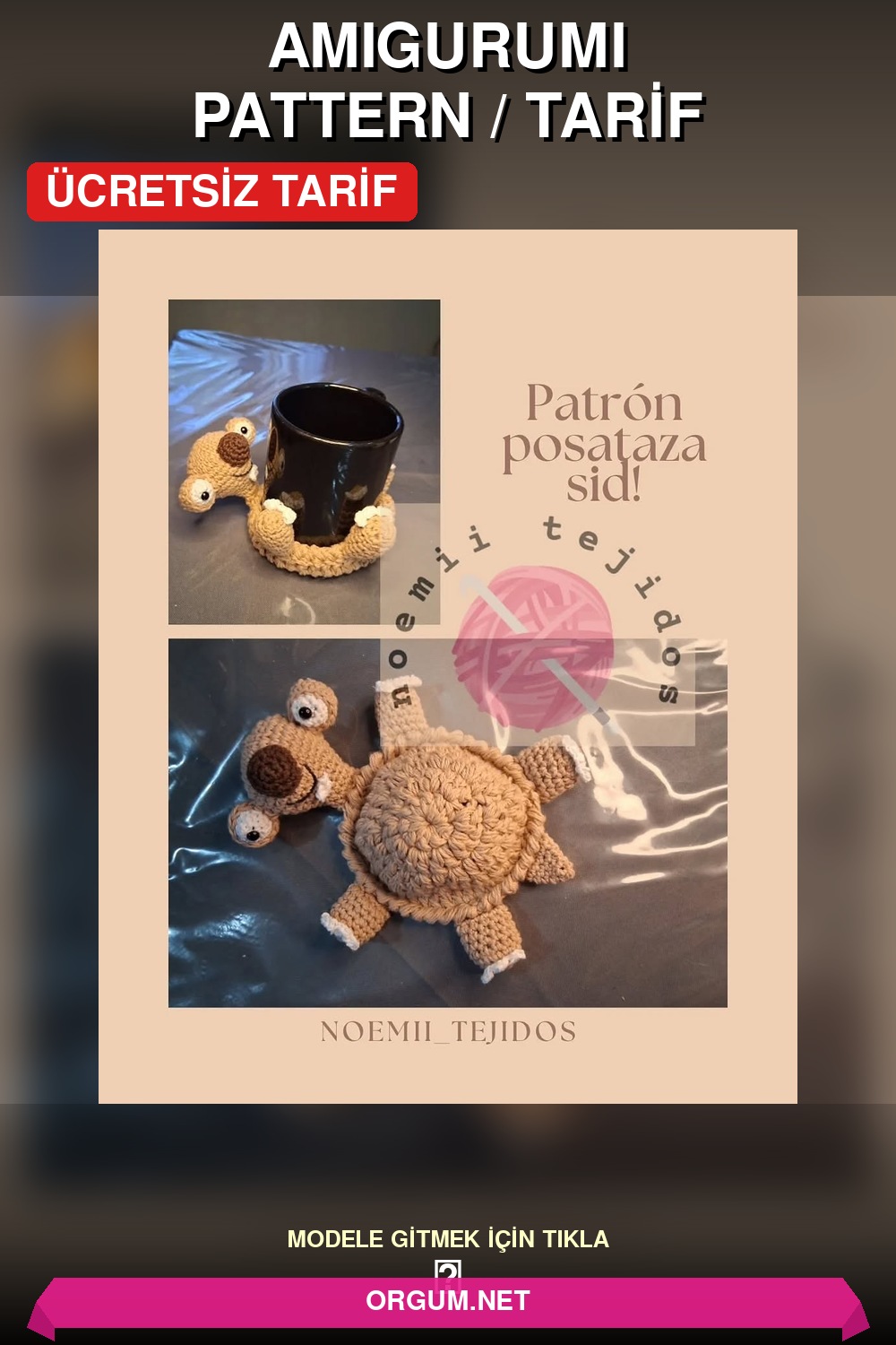 Sid Tembel Hayvan Amigurumi Amigurumi Tarifi Pin