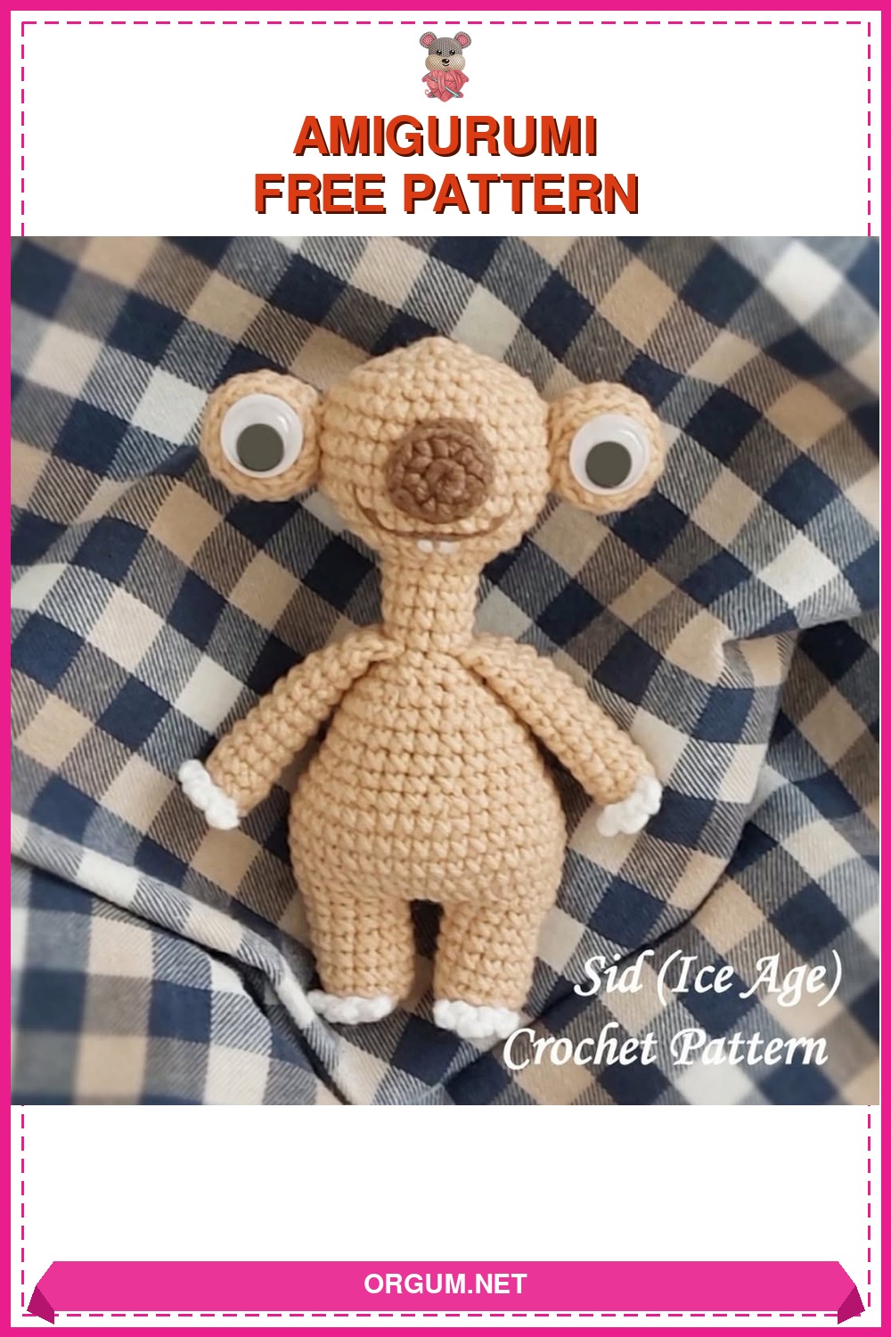 Sid Amigurumi Tarifi: Buz Devri'Nin Sevimli Karakteri Nasıl Yapılır? 6 Sid (Buz Devri) Amigurumi Tarifi Pin