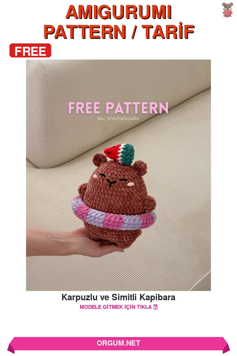 Karpuzlu Ve Simitli Kapibara Amigurumi Tarifi: Yazın En Sevimli Dostu! 7 Karpuzlu Ve Simitli Kapibara Amigurumi Tarifi Pin