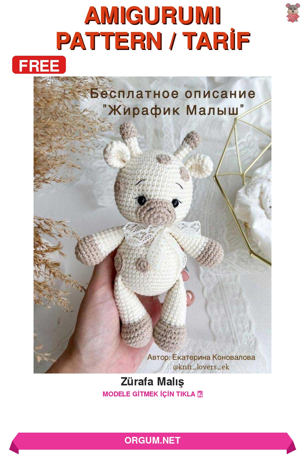 Zürafa Malış Amigurumi Tarifi Pin