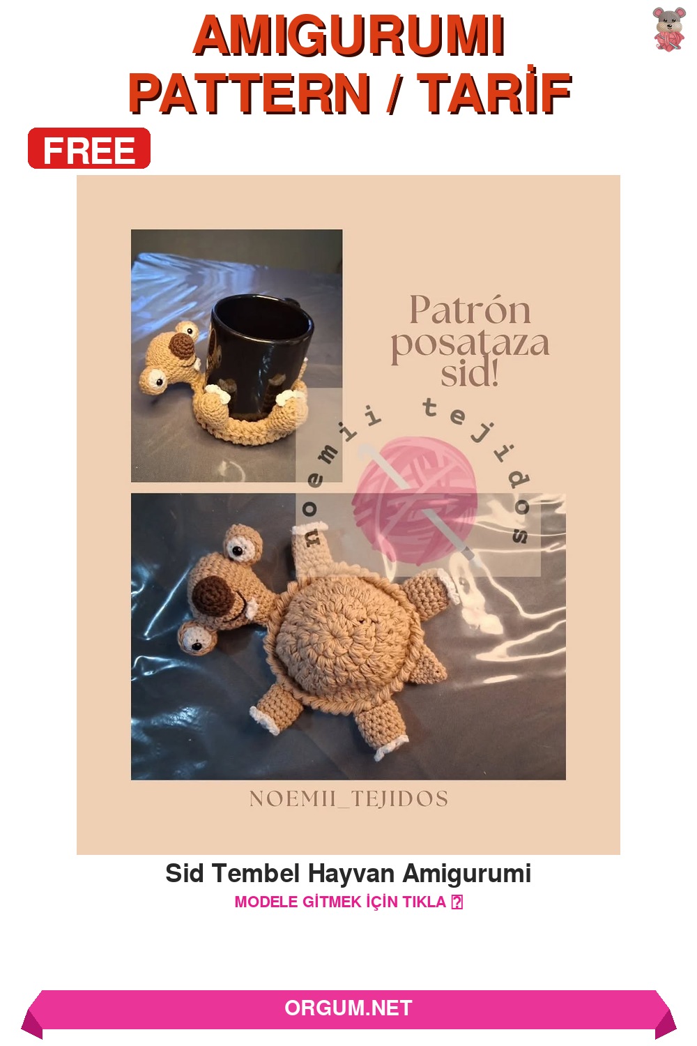 Sid Tembel Hayvan Amigurumi Amigurumi Tarifi Pin