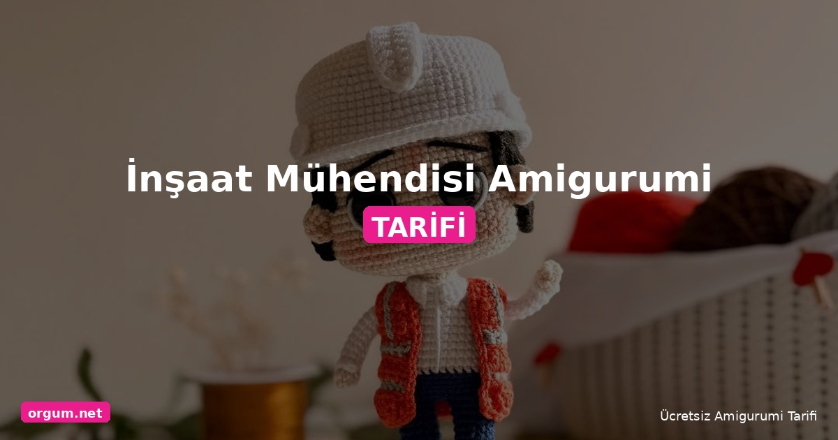 Orgum.net - Ücretsiz Örgü Modelleri Ve Amigurumi Tarifleri