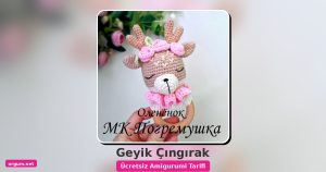 Yılbaşı Amigurumi Tarifleri 23 Geyik Çıngırak Amigurumi Tarifi: Adım Adım Yapılışı Ve İpuçları