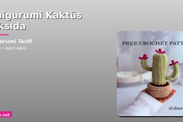 Orgum.net - Ücretsiz Örgü Modelleri Ve Amigurumi Tarifleri