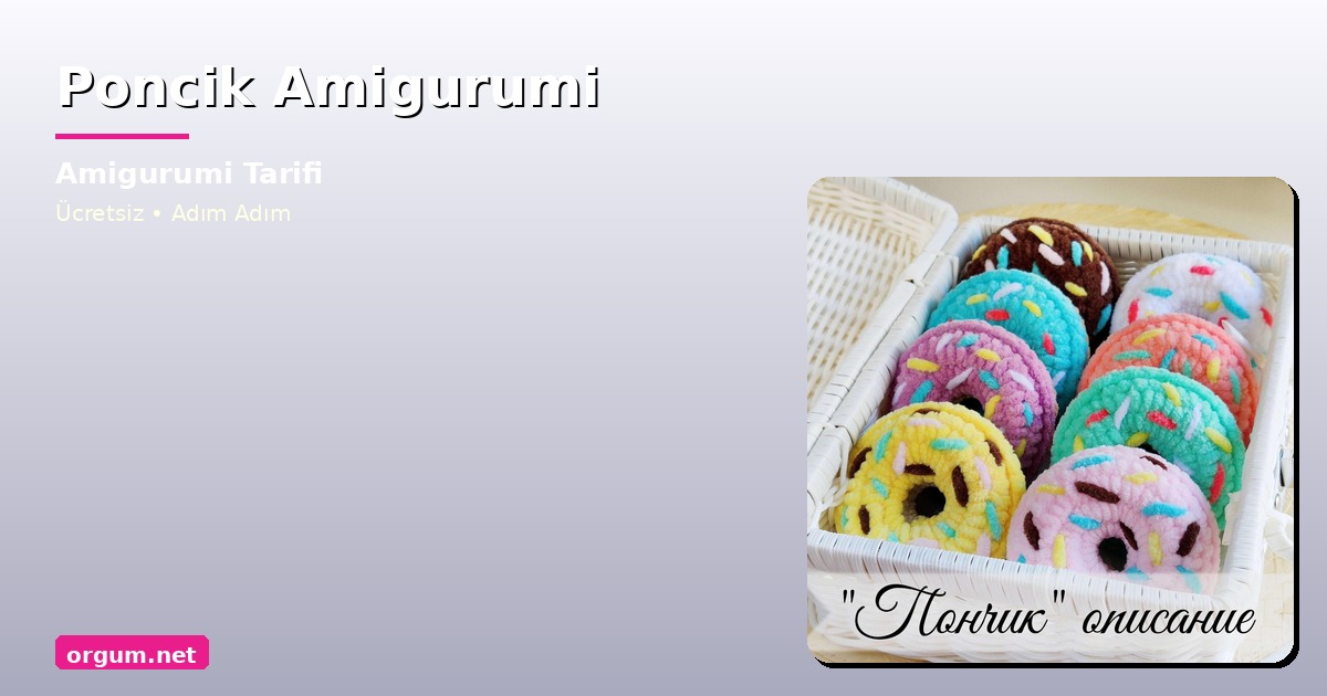 Orgum.net - Ücretsiz Örgü Modelleri Ve Amigurumi Tarifleri