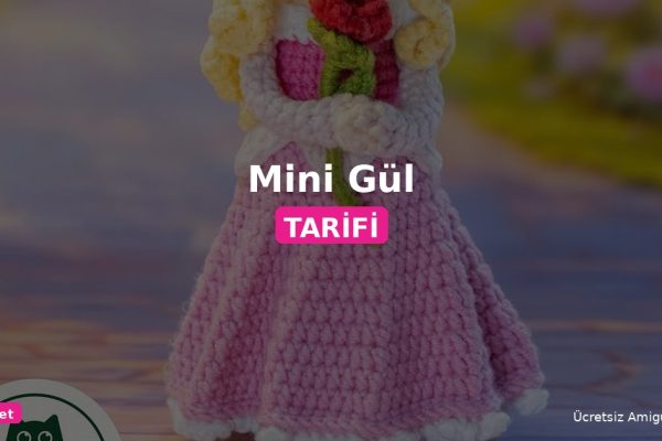 Orgum.net - Ücretsiz Örgü Modelleri Ve Amigurumi Tarifleri