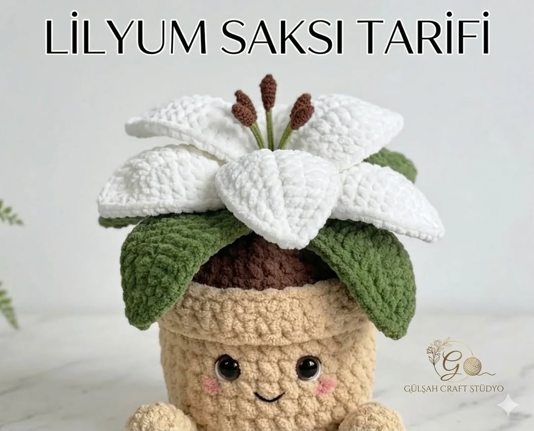 Lilyum Saksı Amigurumi