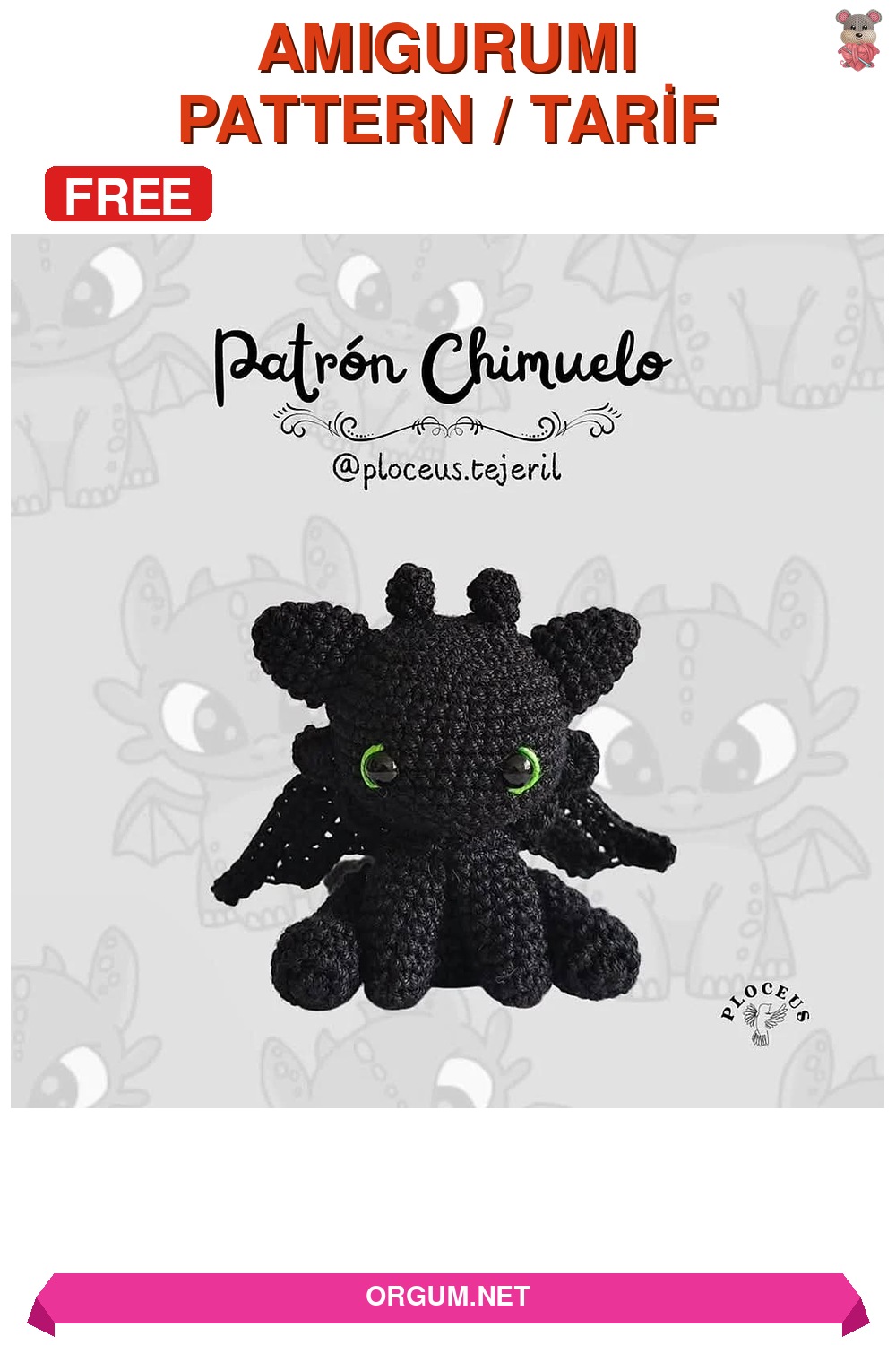 Dişsiz Ejderha (Chimuelo) Amigurumi Tarifi Pin