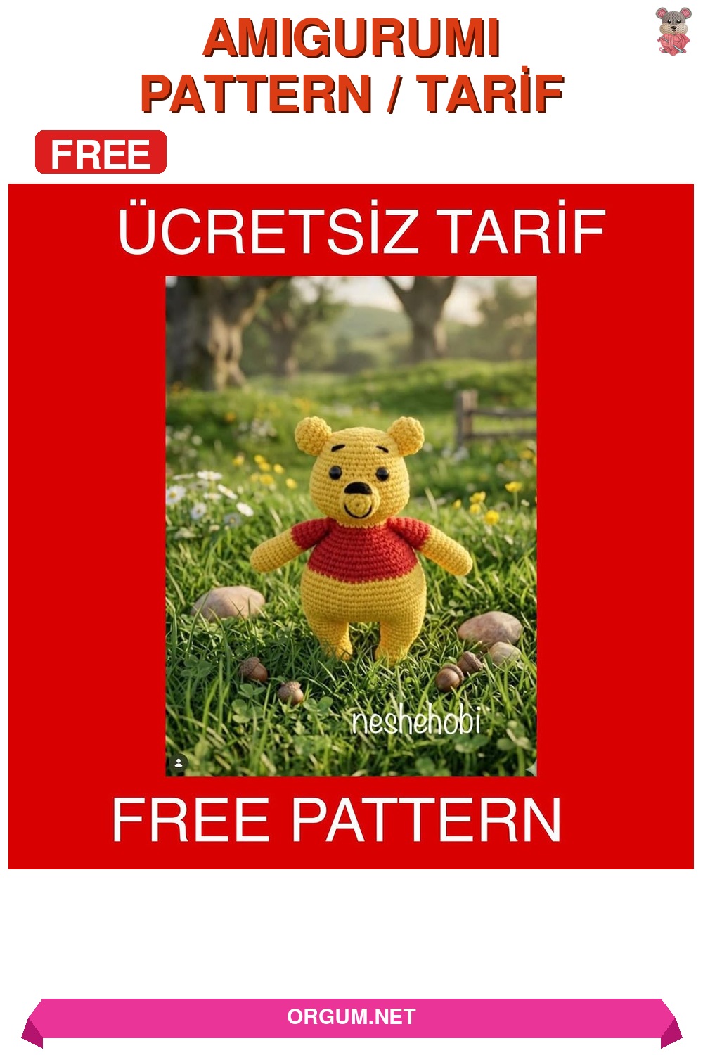 Winnie The Pooh Amigurumi Tarifi: Sevimli Ayıcık Yapımı 4 Winnie The Pooh Amigurumi Tarifi Pin