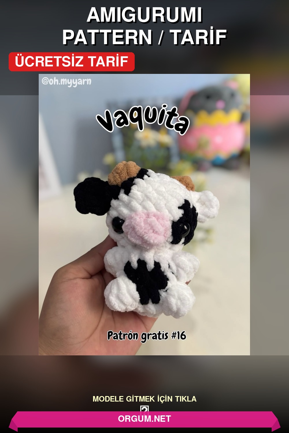Mini İnek Ulla Amigurumi Tarifi Pin