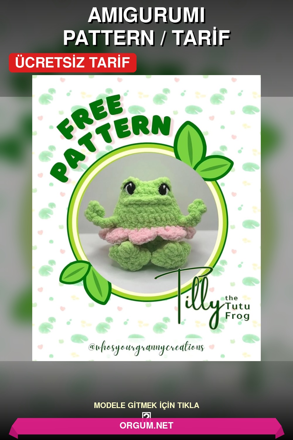 Tilly Etekli Kurbağa Amigurumi Tarifi Pin