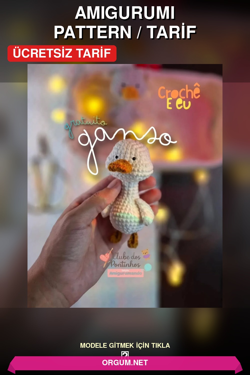 Minik Kaz Amigurumi Tarifi Pin