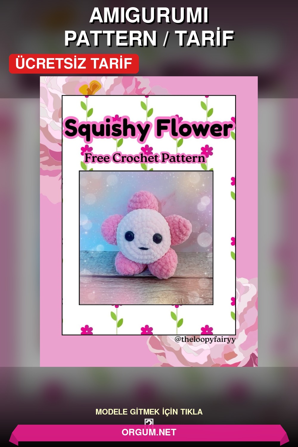Yumuşak Çiçek Amigurumi Amigurumi Tarifi Pin