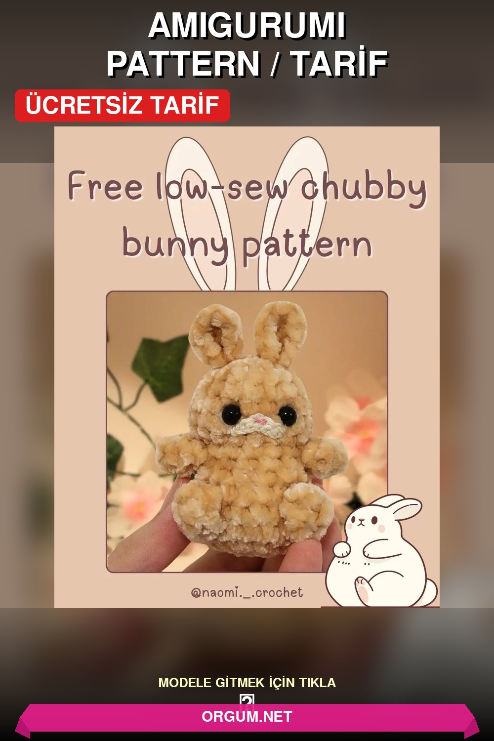 Tombul Tavşan Amigurumi Tarifi Pin