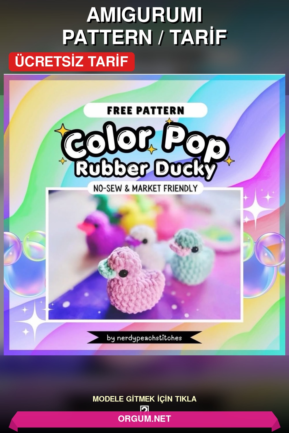 Color Pop Lastik Ördek Amigurumi Tarifi Pin