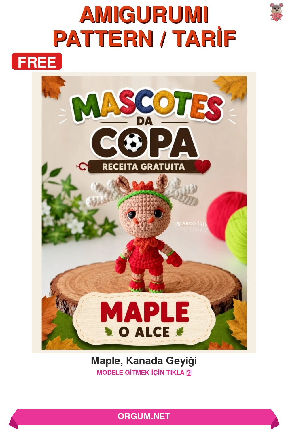 Maple, Kanada Geyiği Amigurumi Tarifi Pin