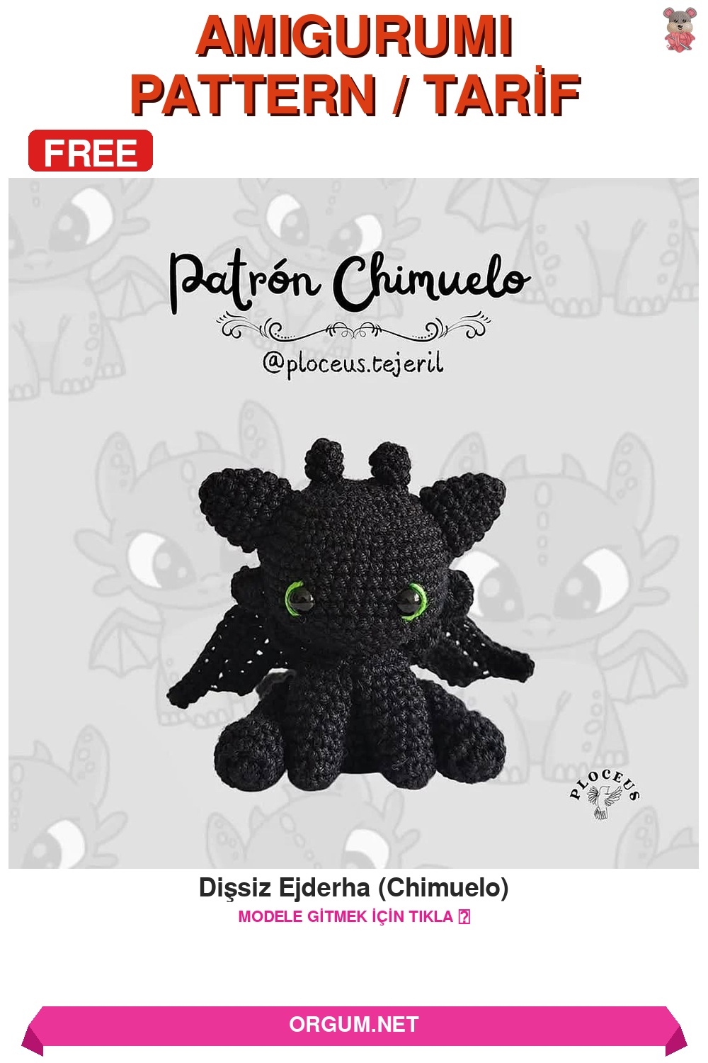 Dişsiz Ejderha (Chimuelo) Amigurumi Tarifi Pin