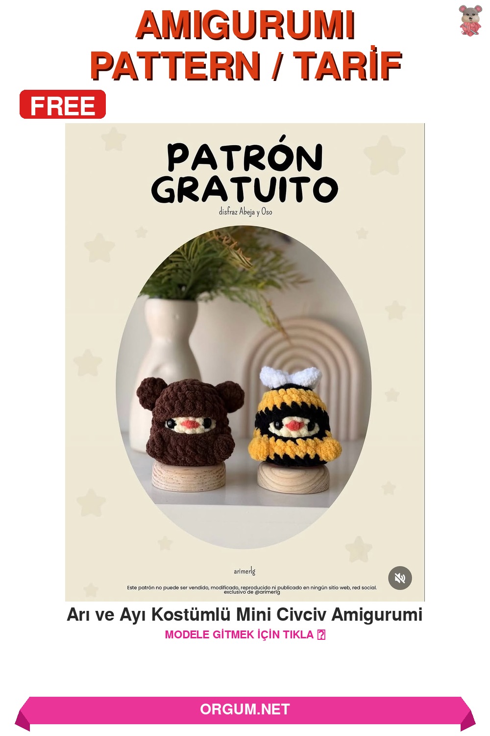 Arı Ve Ayı Kostümlü Mini Civciv Amigurumi Amigurumi Tarifi Pin