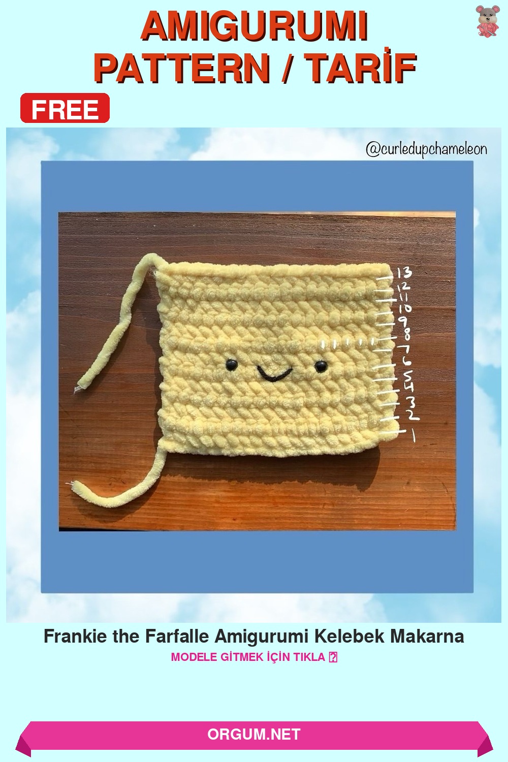 Frankie The Farfalle Amigurumi Kelebek Makarna Amigurumi Tarifi Pin