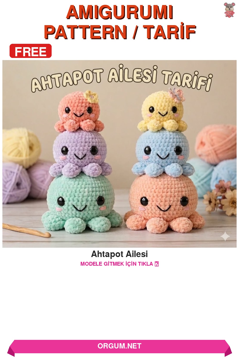 Ahtapot Ailesi Amigurumi Tarifi Pin