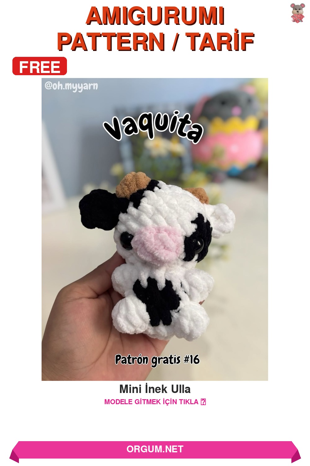 Mini İnek Ulla Amigurumi Tarifi Pin