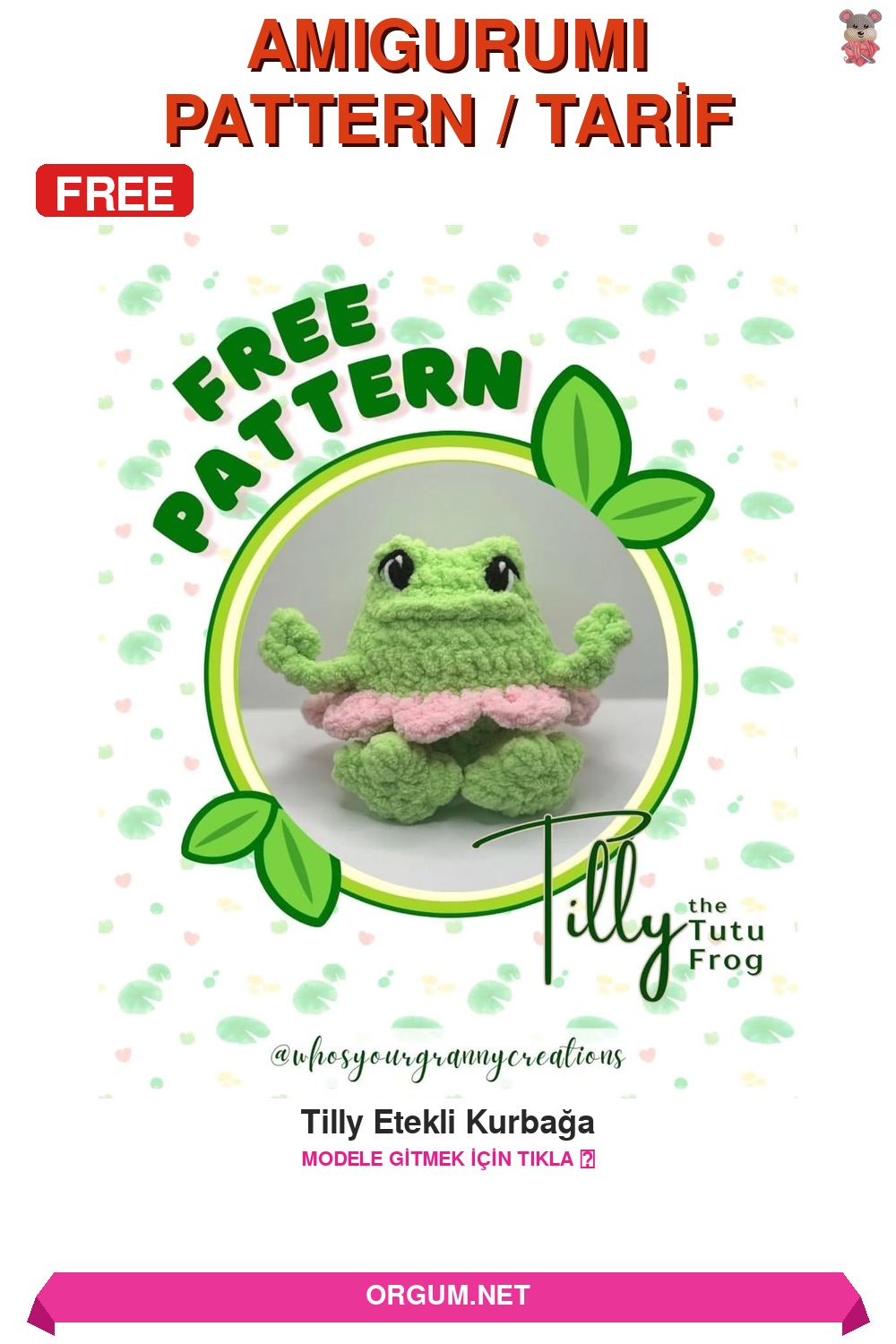 Tilly Etekli Kurbağa Amigurumi Tarifi Pin