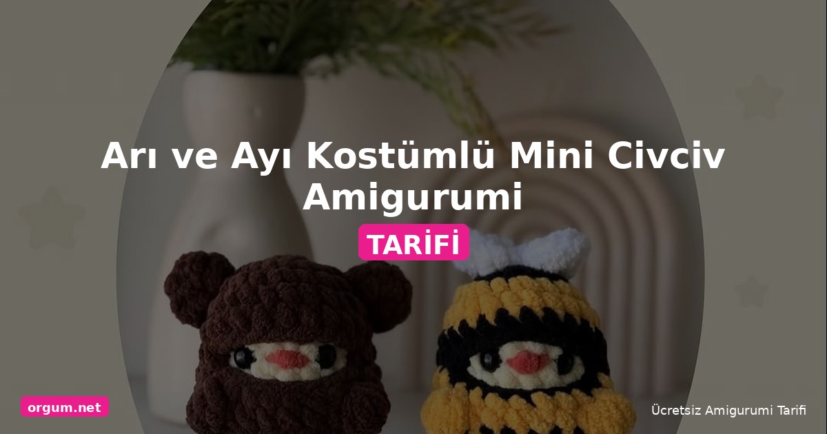 Orgum.net - Ücretsiz Örgü Modelleri Ve Amigurumi Tarifleri