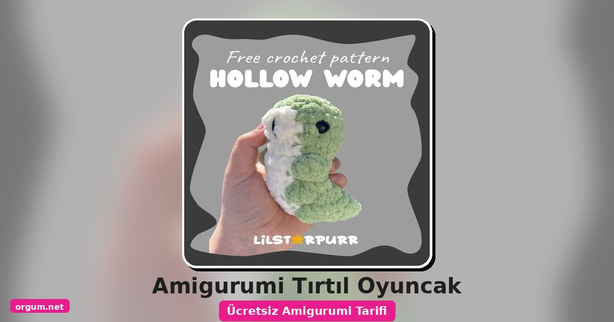 Orgum.net - Ücretsiz Örgü Modelleri Ve Amigurumi Tarifleri