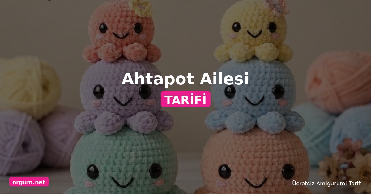 Orgum.net - Ücretsiz Örgü Modelleri Ve Amigurumi Tarifleri