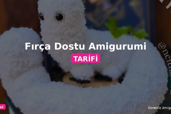 Orgum.net - Ücretsiz Örgü Modelleri Ve Amigurumi Tarifleri