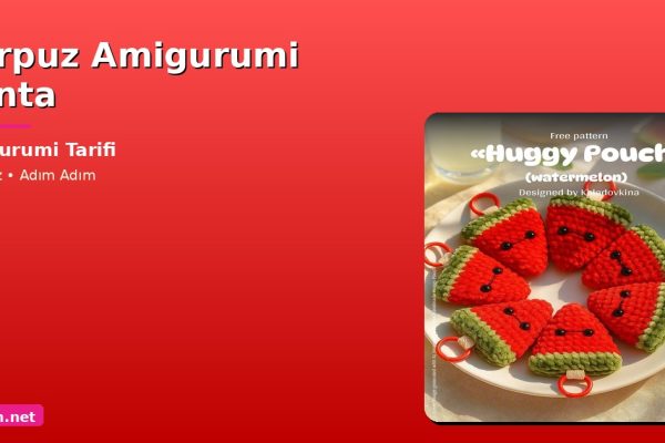 Orgum.net - Ücretsiz Örgü Modelleri Ve Amigurumi Tarifleri