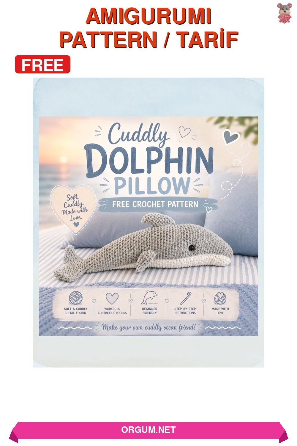 Yunus Yastığı (Cuddly Dolphin Pillow) Amigurumi Tarifi Pin