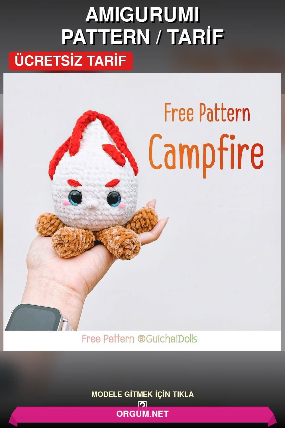 Kamp Ateşi (Campfire) Amigurumi Amigurumi Tarifi Pin